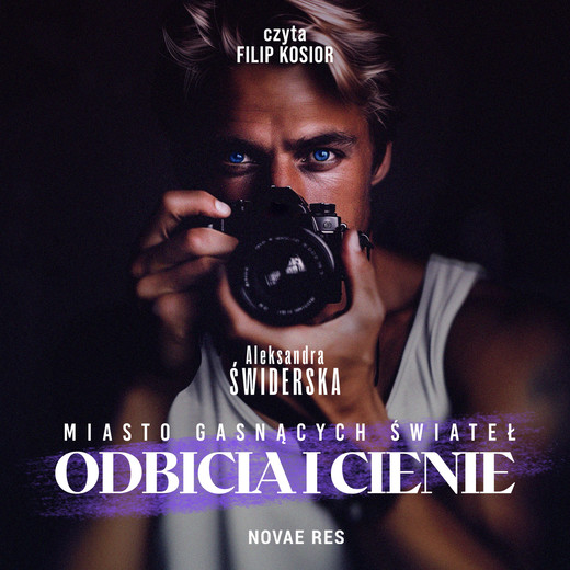 okładka Miasto gasnących świateł. Odbicia i cienie audiobook | MP3 | Aleksandra Świderska