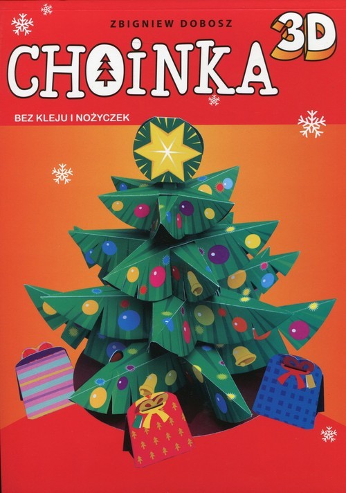 okładka Choinka 3D bez kleju i nożyczek książka | Zbigniew Dobosz