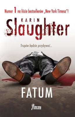 okładka Fatum książka | Karin Slaughter