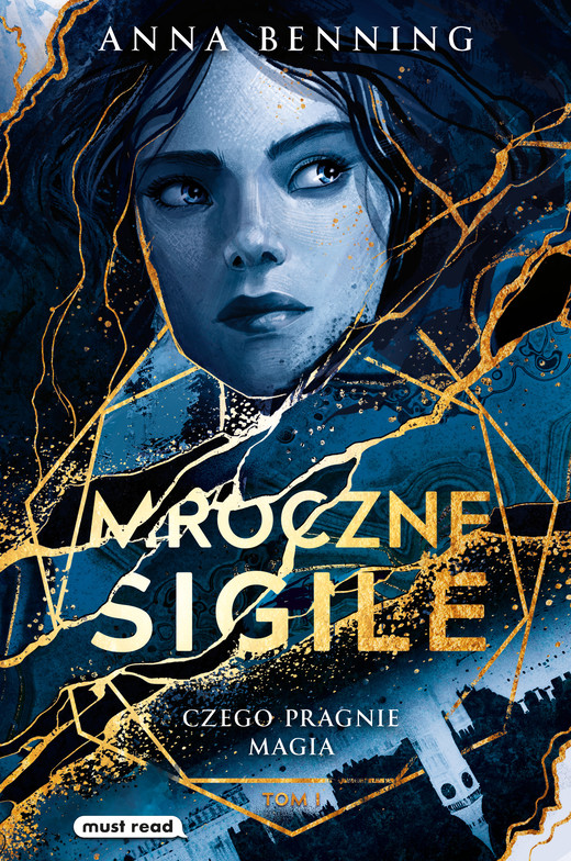 okładka Mroczne sigile. Tom 1. Czego pragnie magia ebook | epub, mobi | Anna Benning