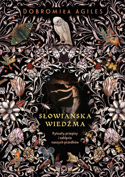 okładka Słowiańska wiedźma. Rytuały, przepisy i zaklęcia naszych przodków wyd. 2024 książka