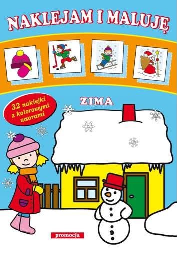 okładka Zima. Naklejam i maluję książka | Opracowanie zbiorowe