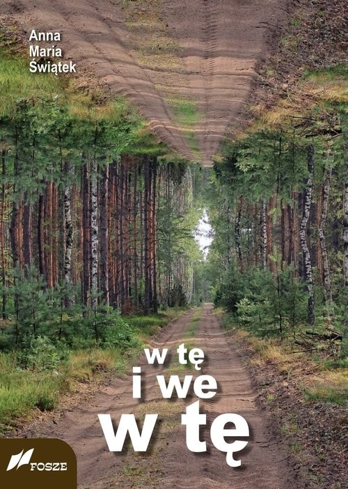 okładka w tę i we w tę książka | Świątek AnnaMaria