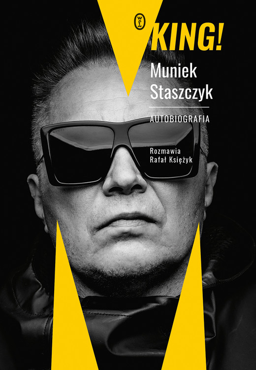 okładka King! ebook | epub, mobi | Rafał Księżyk, Muniek Staszczyk
