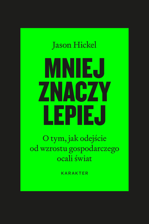 okładka Mniej znaczy lepiej ebook | epub, mobi | Hickel Jason