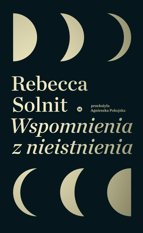 okładka Wspomnienia z nieistnienia ebook | epub, mobi | Rebecca Solnit