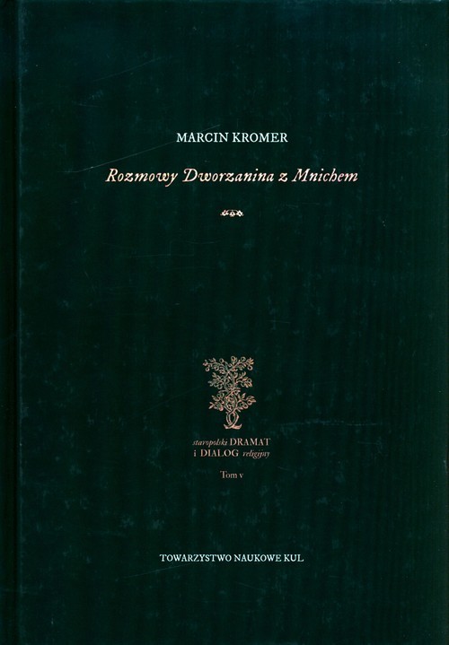 okładka Rozmowy Dworzanina z Mnichem książka