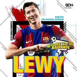 okładka Lewy. Chłopak, który zachwycił świat audiobook | MP3 | Yvette Żółtowska-Darska