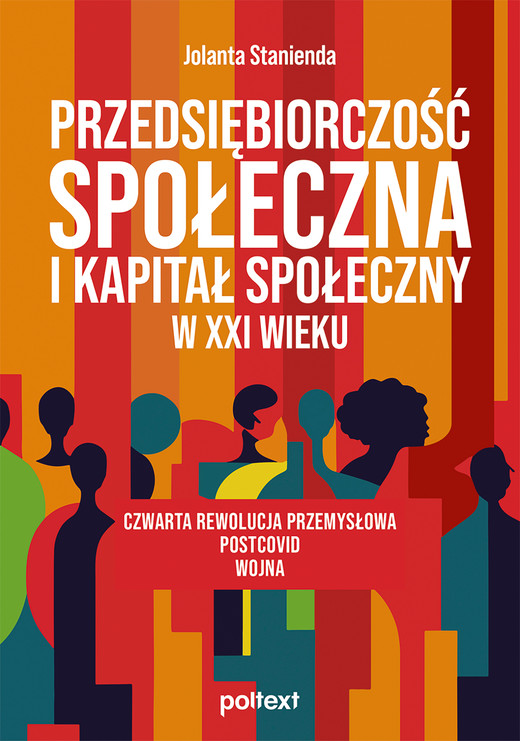 okładka Przedsiębiorczość społeczna i kapitał społeczny w XXI wieku ebook | epub, mobi | Jolanta Stanienda