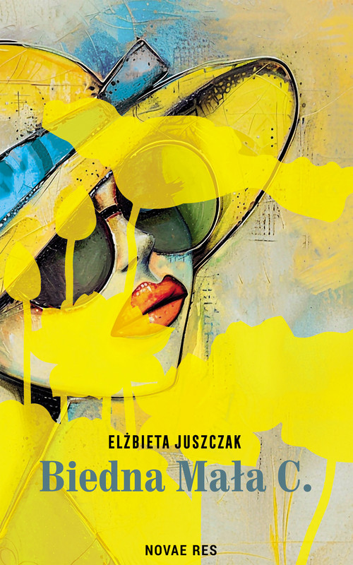 okładka Biedna Mała C. ebook | epub, mobi | Elżbieta Juszczak
