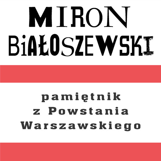 okładka Pamiętnik z Powstania Warszawskiego audiobook | MP3 | Miron Białoszewski