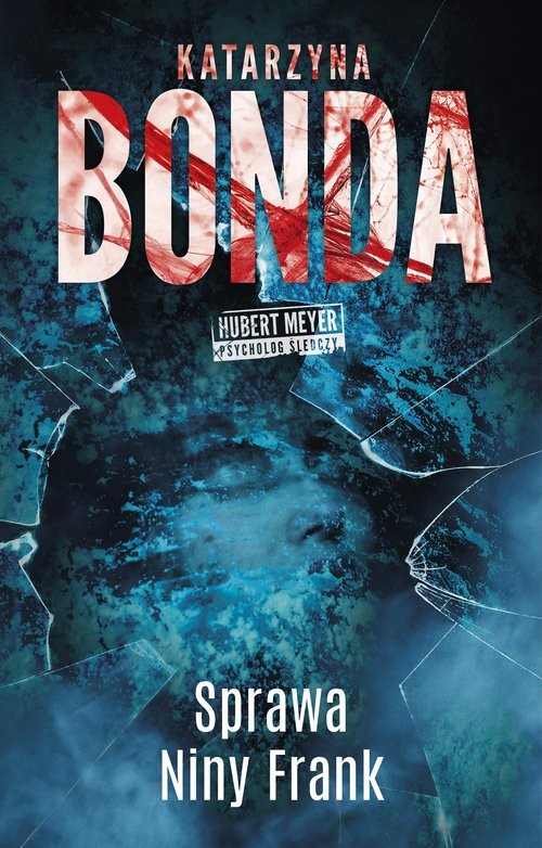 okładka Sprawa Niny Frank. Hubert Meyer. Tom 1 książka