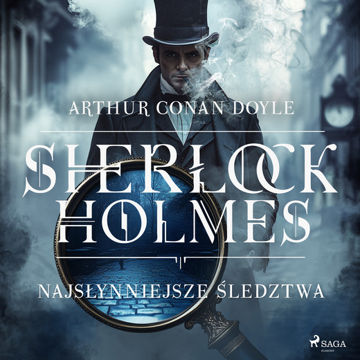 okładka Sherlock Holmes: najsłynniejsze śledztwa audiobook | MP3 | Arthur Conan Doyle