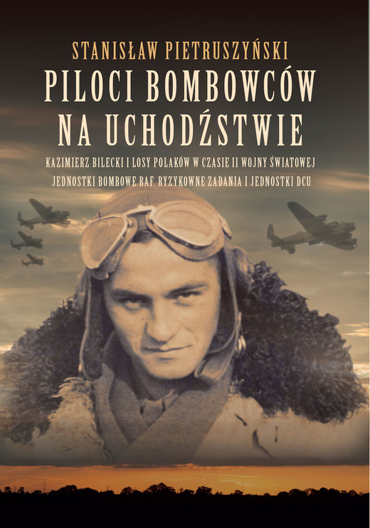 okładka Piloci bombowców na uchodźstwie ebook | epub, mobi, pdf | Stanisław Pietruszyński