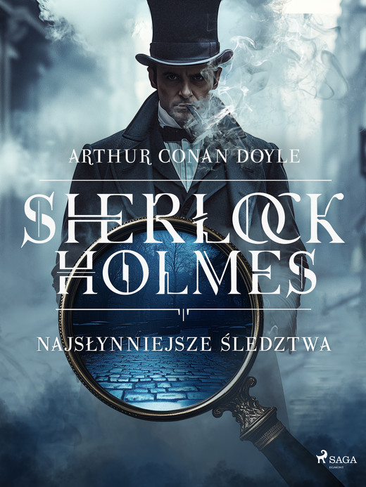 okładka Sherlock Holmes: najsłynniejsze śledztwa ebook | epub, mobi | Arthur Conan Doyle