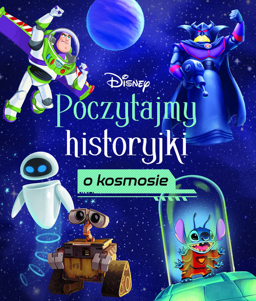 okładka Poczytajmy historyjki o kosmosie. Disney książka