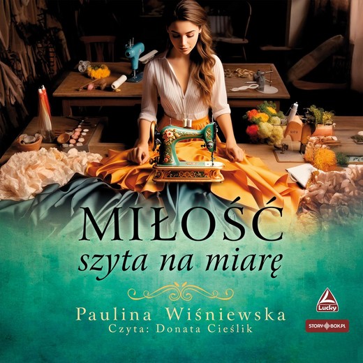 okładka Miłość szyta na miarę audiobook | MP3 | Paulina Wiśniewska
