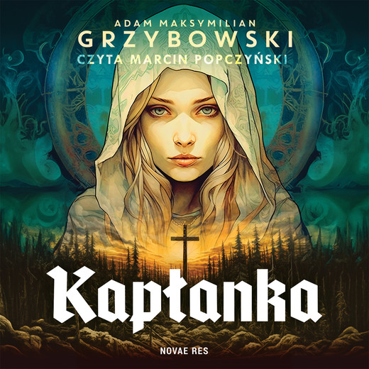 okładka Kapłanka audiobook | MP3 | Adam Maksymilian Grzybowski