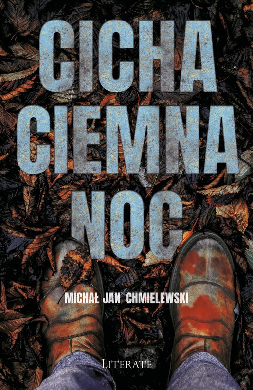 okładka Cicha ciemna noc ebook | epub, mobi, pdf | Michał Jan Chmielewski