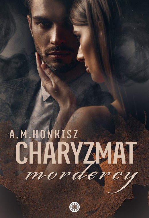 okładka Charyzmat mordercy ebook | epub, mobi, pdf | A.M. Honkisz