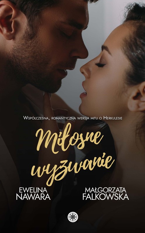 okładka Miłosne wyzwanie ebook | epub, mobi, pdf | Małgorzata Falkowska, Ewelina Nawara