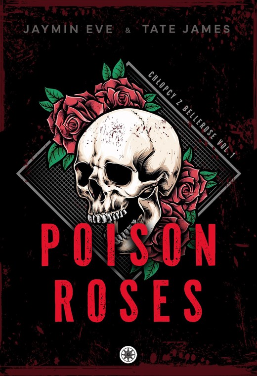 okładka Poison Roses ebook | epub, mobi, pdf | Tate James, Jaymin Eve