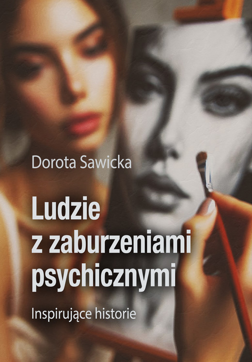 okładka Ludzie z zaburzeniami psychicznymi ebook | epub, mobi, pdf | Dorota Sawicka