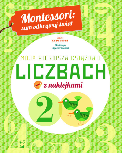 okładka Montessori sam odkrywaj świat Moja pierwsza książka o liczbach książka | Chiara Piroddi