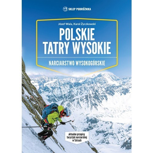 okładka Polskie Tatry Wysokie książka | Józef Wala, Karol Życzkowski