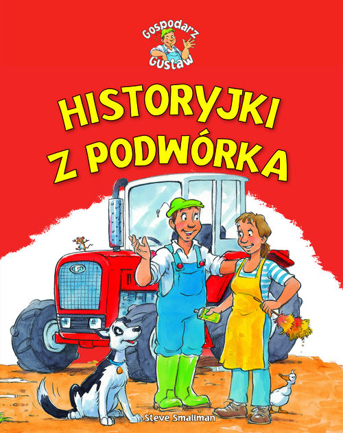 okładka Historyjki z podwórka książka | Goldsack Gaby