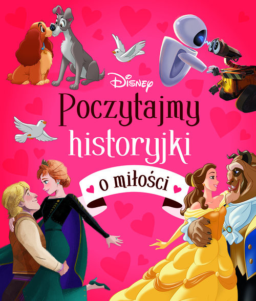 okładka Poczytajmy historyjki o miłości Disney książka