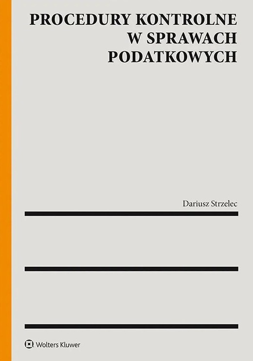 okładka Procedury kontrolne w sprawach podatkowych książka | Dariusz Strzelec