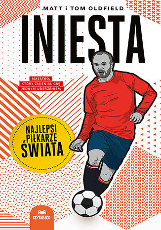 okładka Iniesta. Najlepsi piłkarze świata książka