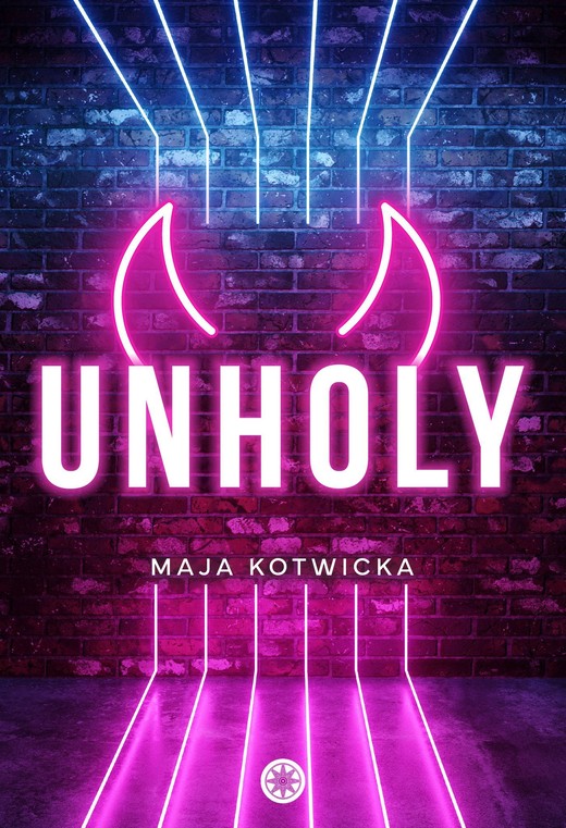 okładka Unholy ebook | epub, mobi, pdf | Maja Kotwicka