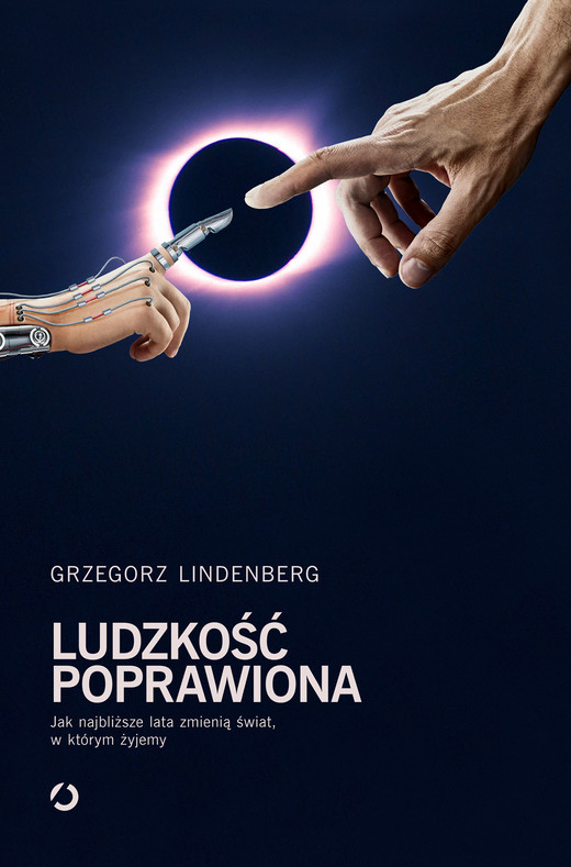 okładka Ludzkość poprawiona ebook | epub, mobi | Grzegorz Lindenberg