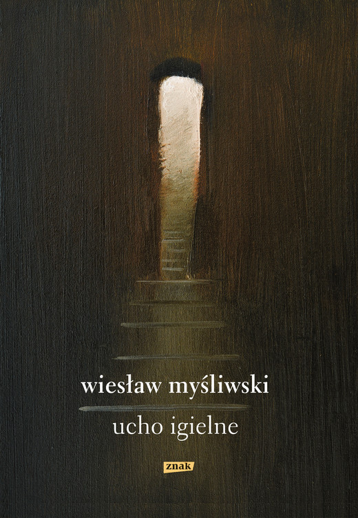 okładka Ucho Igielne ebook | epub, mobi | Wiesław Myśliwski