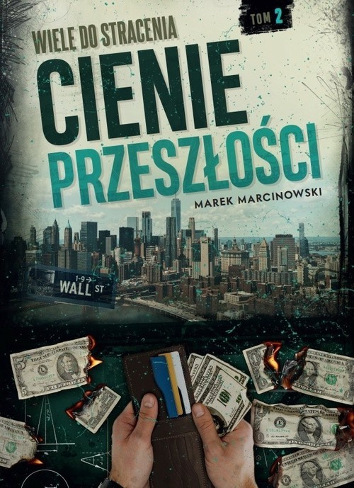 okładka Wiele do stracenia Cienie przeszłości książka | Marek Marcinowski