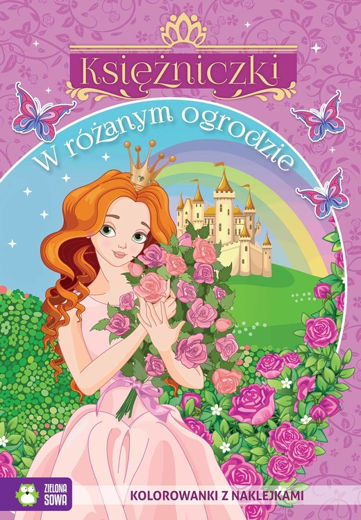 okładka W różanym ogrodzie. Księżniczki książka