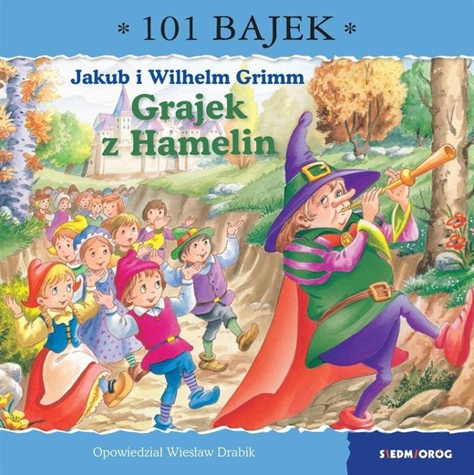 okładka Grajek z Hamelin. 101 bajek książka