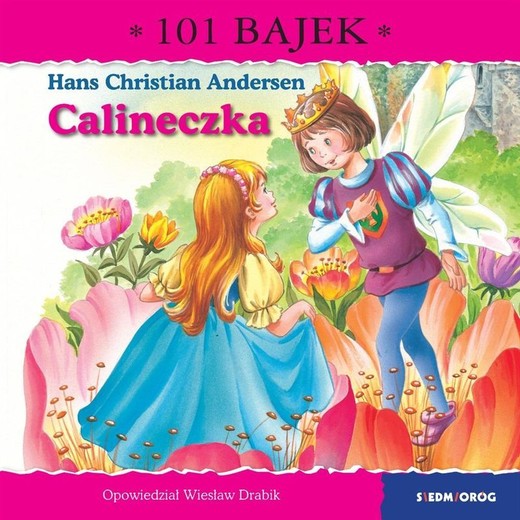 okładka Calineczka. 101 bajek książka