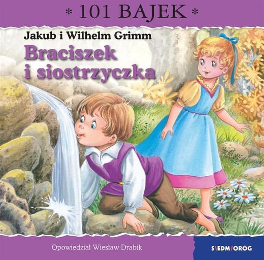 okładka Braciszek i siostrzyczka. 101 bajek książka