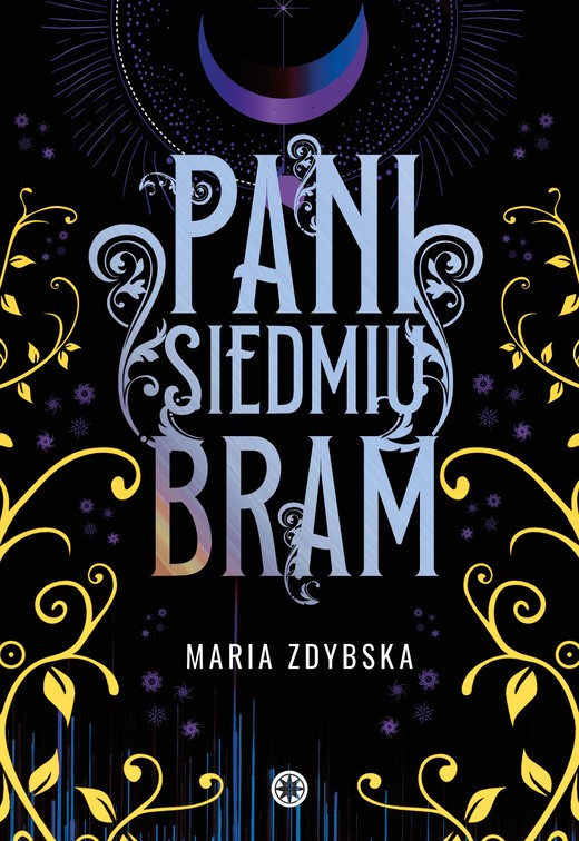 okładka Pani Siedmiu Bram ebook | epub, mobi, pdf | Maria Zdybska