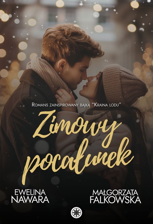 okładka Zimowy pocałunek ebook | epub, mobi | Małgorzata Falkowska, Ewelina Nawara