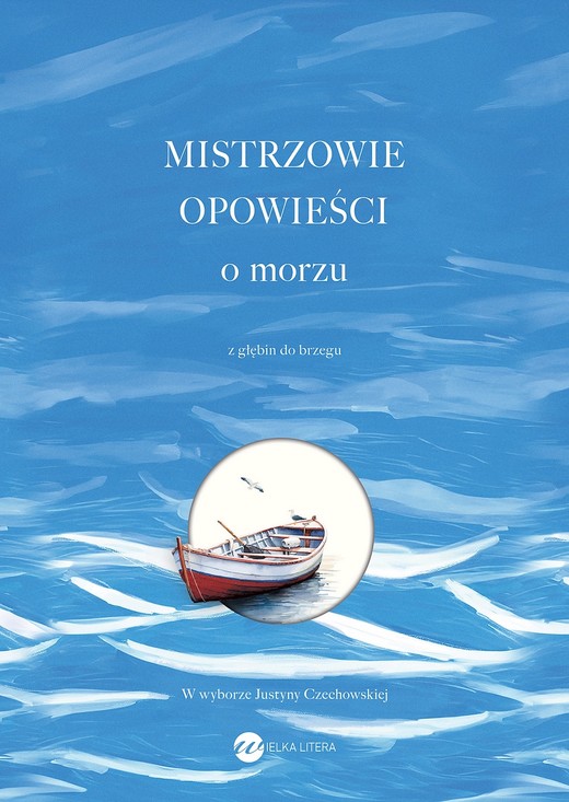 okładka Mistrzowie opowieści. O morzu ebook | epub, mobi | Opracowanie zbiorowe