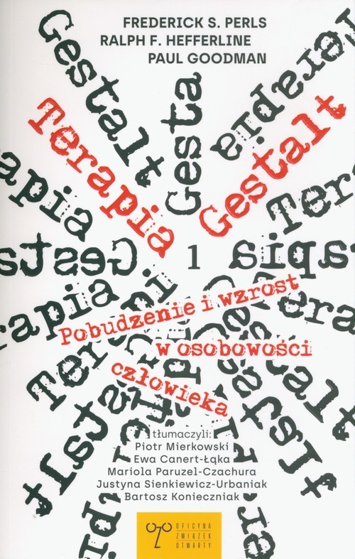 okładka Terapia Gestalt Pobudzenie i wzrost osobowości człowieka książka | Perls FrederickS.