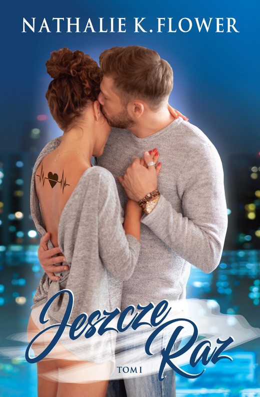 okładka Jeszcze Raz ebook | epub, mobi, pdf | Nathalie K. Flower