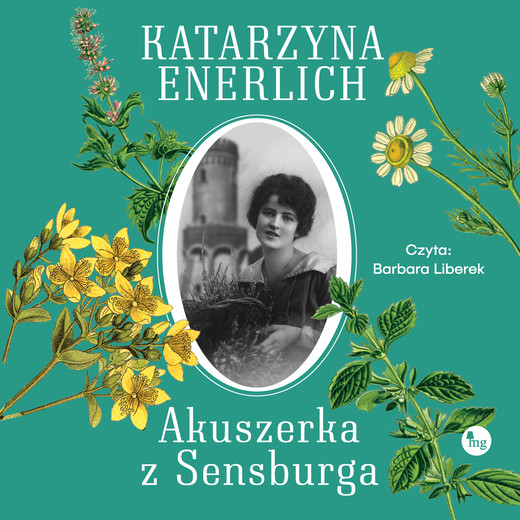 okładka Akuszerka z Sensburga audiobook | MP3 | Katarzyna Enerlich