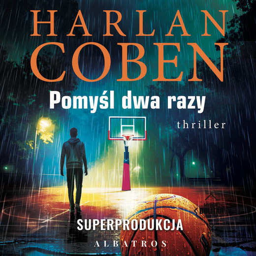 okładka Pomyśl dwa razy audiobook | MP3 | Harlan Coben