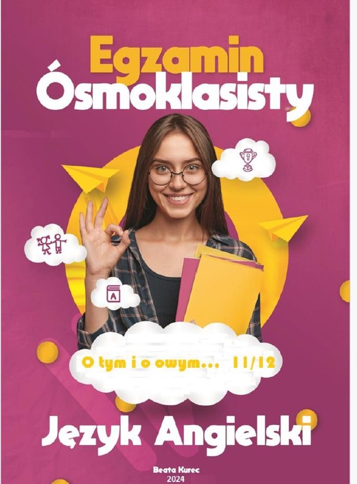 okładka O tym i o owym... 11/12. Egzamin ósmoklasisty z języka angielskiego. ebook | pdf | Beata Kurec