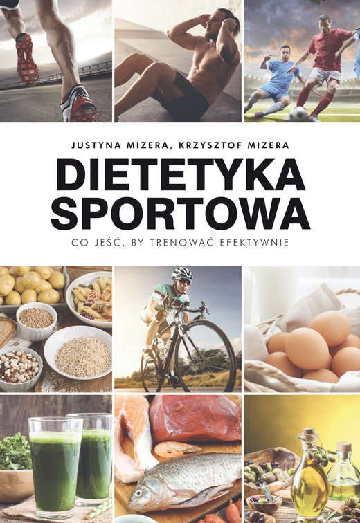 okładka Dietetyka sportowa ebook | epub, mobi | Krzysztof Mizera, Justyna Mizera